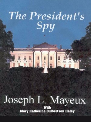 cover image of The President's Spy